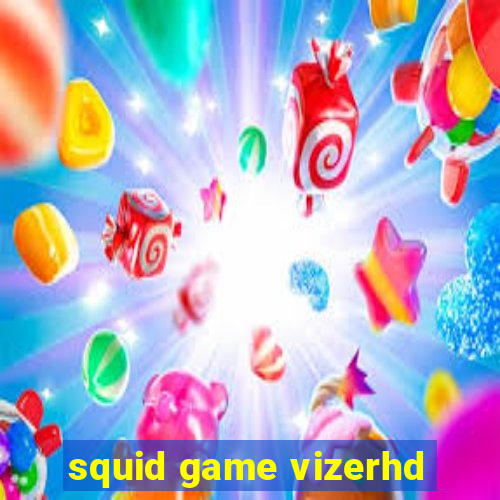 squid game vizerhd